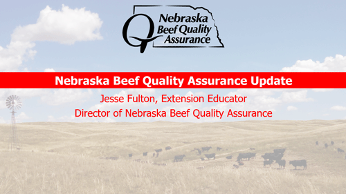 Nebraska Beef Quality Assurance Update